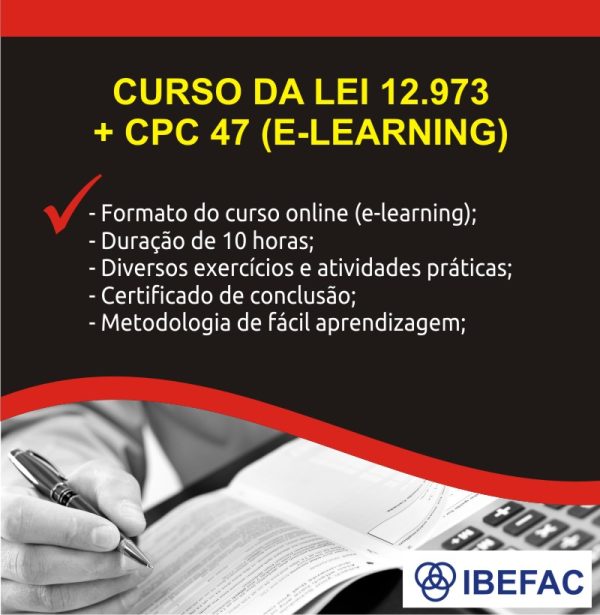 Curso da Lei 12.973 + CPC 47 (E-learning)