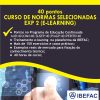 Curso de Normas Selecionadas EXP 2 – 40 pontos (E-learning)